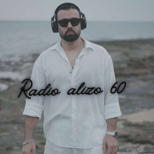 dj alizo radio alizo 60 2026 07 08 16 56