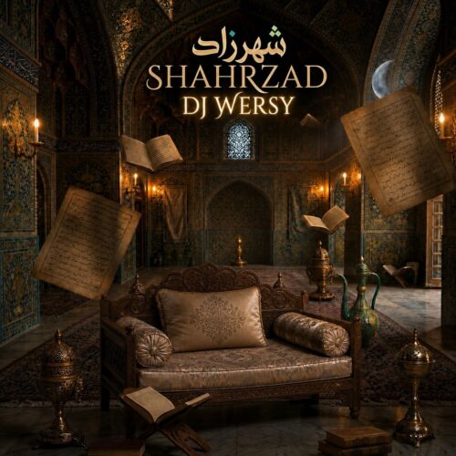 dj wersy shahrzad remix 2026 07 08 16 56