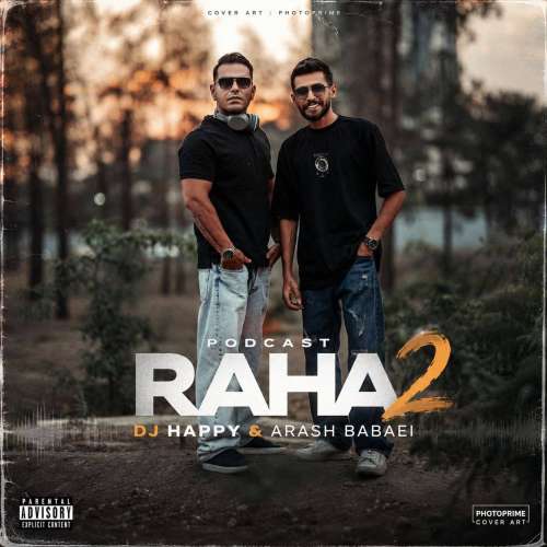 dj happy x arash babaei podcast raha 02 2026 08 15 00 16