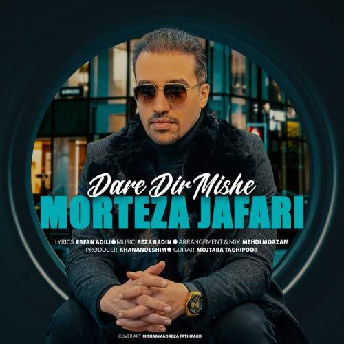 morteza jafari dare dir mishe 2026 08 20 14 54