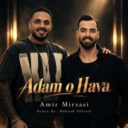 amir mirzaei adamo hava remix 2026 09 28 16 45