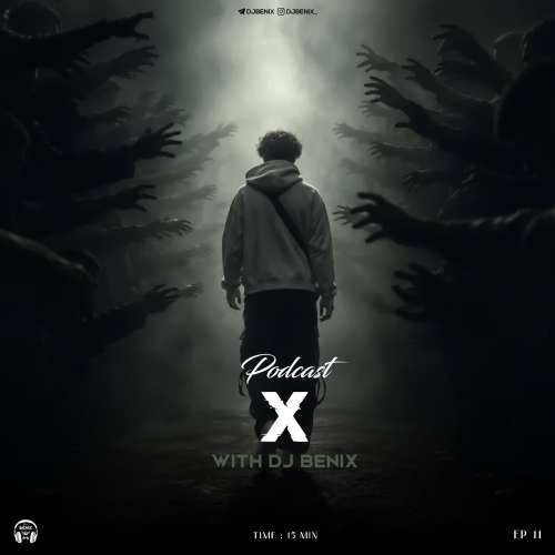 ریمیکس دیجی بنیکس پادکست ایکس ۱۱ 1 dj benix podcast x 11 2026 10 09 11 46
