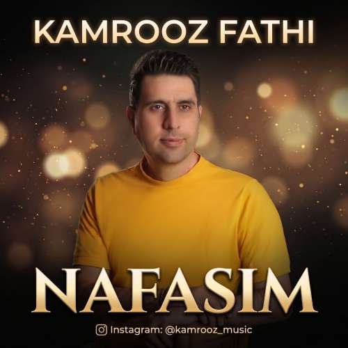 kamrooz fathi nafasim 2026 10 17 16 45